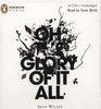 Oh the Glory of It All (Audio CD) (Unabridged)