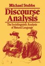 Discourse Analysis The Sociolinguistic Analysis of Natural Language