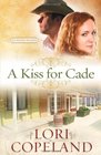 A Kiss for Cade (The Western Sky Series, Bk 2)