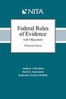 Federal Rules of Evidence with Objections As Amended to December 1 2017