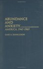 Abundance and Anxiety America 19451960
