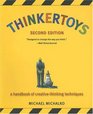 Thinkertoys A Handbook of CreativeThinking Techniques