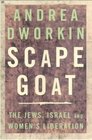 Scapegoat the Jews Israel and women's liberation