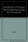 Handbook of Clinical Psychopharmacology for Therapists