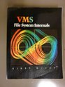 VMS File System Internals