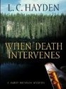 When Death Intervenes