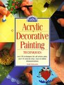 Acrylic Decorative Painting Techniques Discover the Secrets of Successful Decorative Painting