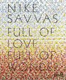 Full of Love Full of Wonder Nike Savvas