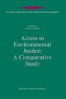 Access to Environmental Justice A Comparative Study