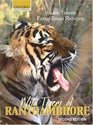 Wild Tigers of Ranthambore