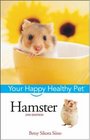 Hamster Your Happy Healthy Pet