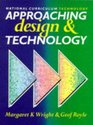 Approaching Design and Technology