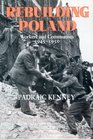 Rebuilding Poland Workers and Communists 19451950