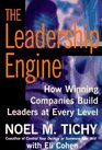 The Leadership Engine How Winning Companies Build Leaders at Every Level