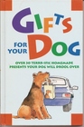 Gifts for Your Dog