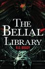 The Belial Library (The Belial Series) (Volume 2)