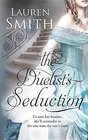 The Duelist's Seduction