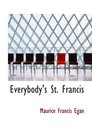 Everybody's St Francis