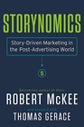 Storynomics StoryDriven Marketing in the PostAdvertising World