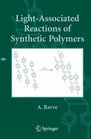 LightAssociated Reactions of Synthetic Polymers