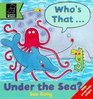 Who's That Under the Sea