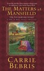 The Matters at Mansfield: Or, The Crawford Affair (Mr. and Mrs. Darcy, Bk 4)