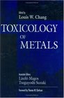 Toxicology of Metals Volume I