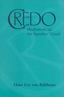 Credo: Meditations on the Apostles' Creed