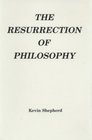 The Ressurection of Philosophy