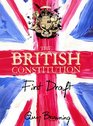 The British Constitution First Draft