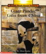 Giant Pandas: Gifts from China (Rookie Read-About Science)