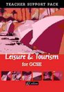 Leisure and Tourism for GCSE Teacher's Resource Pack