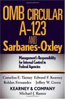 SarbanesOxley  Complying with OMB Circular A123 Management's Responsibility for Internal Control in Federal Agencies