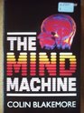The Mind Machine