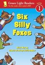 Six Silly Foxes