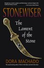 Stonewiser The Lament of the Stone