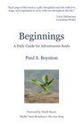 Beginnings  A Daily Guide For Adventurous Souls  2nd Edition