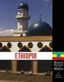 Modern Nations of the World  Ethiopia