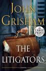 The Litigators (Large Print)
