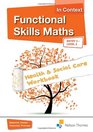 Functional Skills Maths in Context  Health  Social Care Workbook Entry 3  Level 2