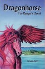 Dragonhorse  The Ranger's Quest