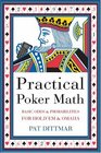Practical Poker Math: Basic Odds & Probabilities for Hold'Em and Omaha (Ecw Press)