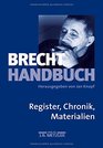 BrechtHandbuch 5 Bde Bd5 Register Chronik Materialien