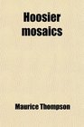 Hoosier mosaics