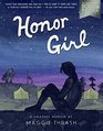 Honor Girl A Graphic Memoir