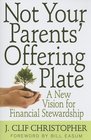 Not Your Parents' Offering Plate A New Vision for Financial Stewardship