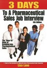 3 Days to a Pharmaceutical Sales Job Interview