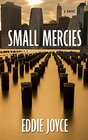 Small Mercies