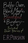 Bobby Owen Black Magic Bloodshed  Burglary Selected Short Stories of E R Punshon