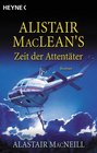 Alistair MacLean's Zeit der Attentter